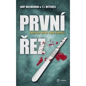 První řez, Melineková Judy