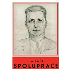 Spolupráce - Jan Antonín Baťa