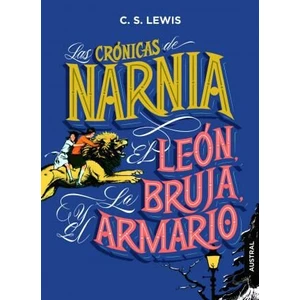 Crónicas Narnia: El león, la bruja y el armario