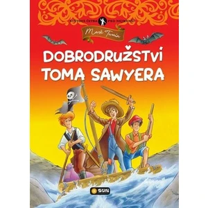 Dobrodružství Toma Sawyera - Mark Twain