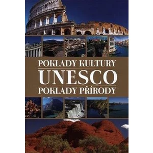 UNESCO - poklady kultury/poklady přírody - Ibis Publishing House