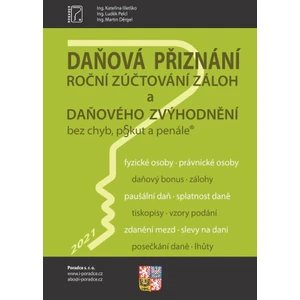 Daňová přiznání FO a PO za rok 2021 - Roční zúčtování záloh a daňového zvýhodnění za rok 2021 - Martin Děrgel