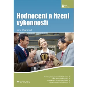 Hodnocení a řízení výkonnosti, Wagnerová Irena