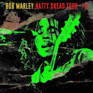 Bob Marley Natty Dread Tour '75 (LP)