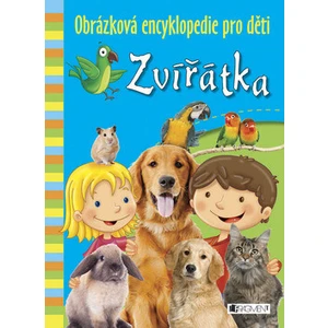 Obrázková encyklopedie pro děti – Zvířátka