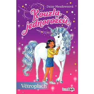 Kouzla jednorožců Větroplach - Daisy Meadowsová