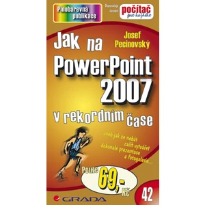 Jak na PowerPoint 2007, Pecinovský Josef