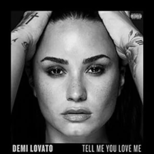 Tell Me You Love Me - Lovato Demi [CD album]