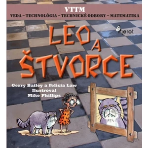 Leo a štvorce - Gerry Bailey, Felicia Law