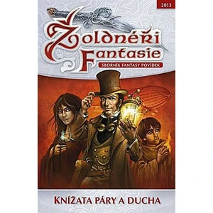 Žoldnéři fantasie 4 - Knížata páry a ducha