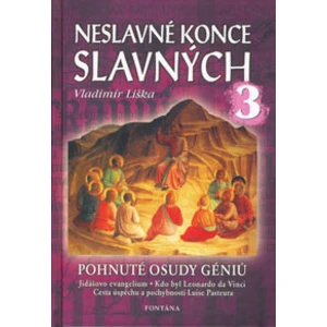 Neslavné konce slavných 3