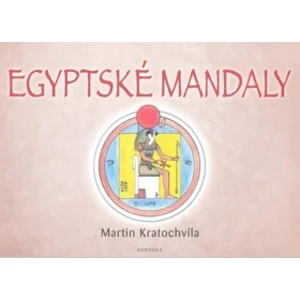 Egyptské mandaly - Martin Kratochvíla