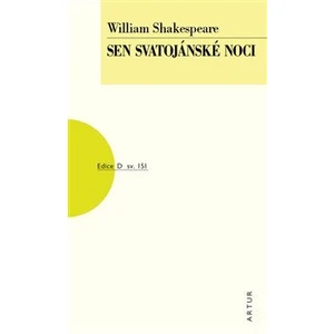 Sen svatojánské noci - William Shakespeare