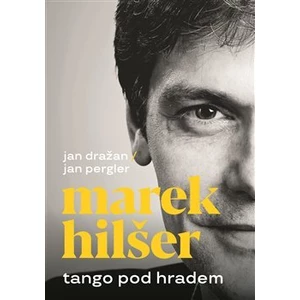 Tango pod Hradem - Jan Dražan, Jan Pergler