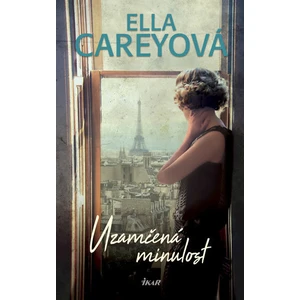 Uzamčená minulost - Ella Careyová