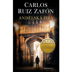 Andělská hra - Carlos Ruiz Zafón