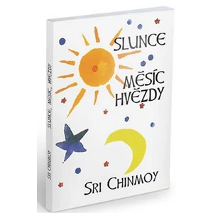 Slunce, měsíc, hvězdy - Chinmoy Sri