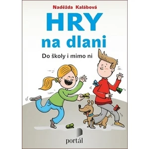 Hry na dlani - Naděžda Kalábová