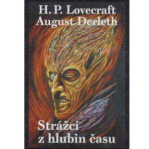 Strážci z hlubin času