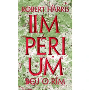 Impérium - Boj o Rím - Harris Robert [E-kniha]