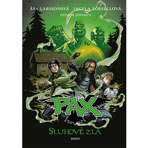 Pax Sluhové zla - Larssonová Asa, Korsellová Ingela