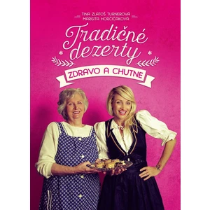 Tradičné dezerty zdravo a chutne