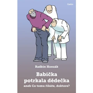 Babička potrkala dědečka - Radkin Honzák