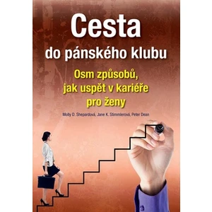 Cesta do pánského klubu - Shepard Molly D.