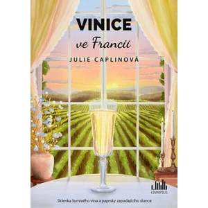 Vinice ve Francii - Julie Caplinová