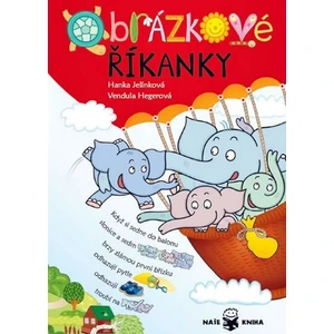 Obrázkové říkanky - Hanka Jelínková