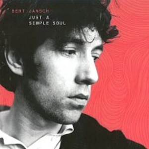 Just A Simple Soul - JANSCH BERT [CD album]