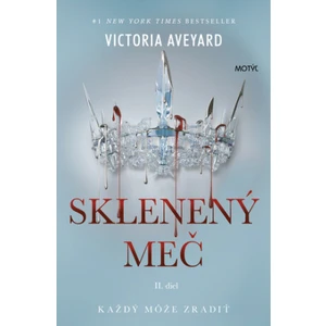 Sklenený meč - Victoria Aveyardová