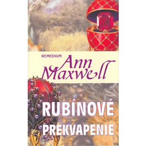 Rubínové prekvapenie - Maxwellová Ann