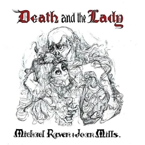 Michael Raven & Joan Mills Death And The Lady (LP)