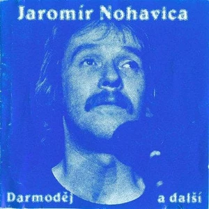 Jaromír Nohavica Darmodej (LP)