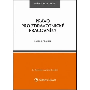 Právo pro zdravotnické pracovníky - Lukáš Prudil