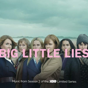 Big Little Lies Music From Season 2 Of The HBO Limited Series (2 LP) Compilare