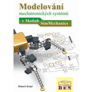 Modelování mechatronických systémů v Matlab/SimMechanics