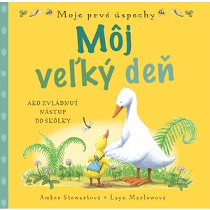 Môj veľký deň -- Ako zvládnuť nástup do škôlky