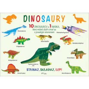 Strihaj, skladaj, lep! Dinosaury [Papírenské zboží]