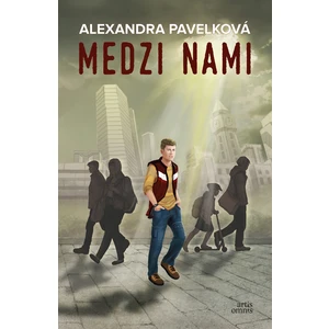 Medzi nami - Alexandra Pavelková