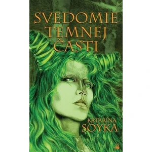 Svedomie temnej časti - Katarína Soyka