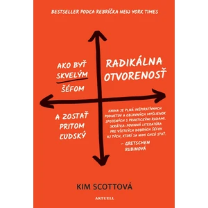 Radikálna otvorenosť - Kim Scott