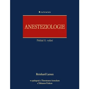 Anesteziologie, Larsen Reinhard