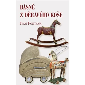 Básně z děravého koše - Ivan Fontana