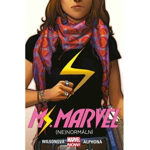 Ms. Marvel: (Ne)normální - G. Willow Wilsonová