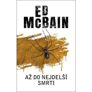 Až do nejdelší smrti - Ed McBain