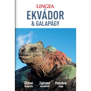 Ekvádor a Galapágy - Velký průvodce