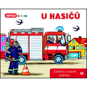 U hasičů Zatáhni a otevři okénko