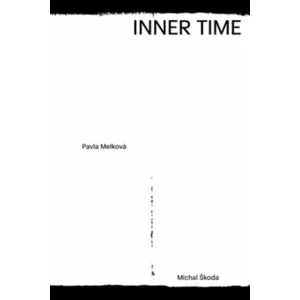 Inner Time - Pavla Melková, Michal Škoda